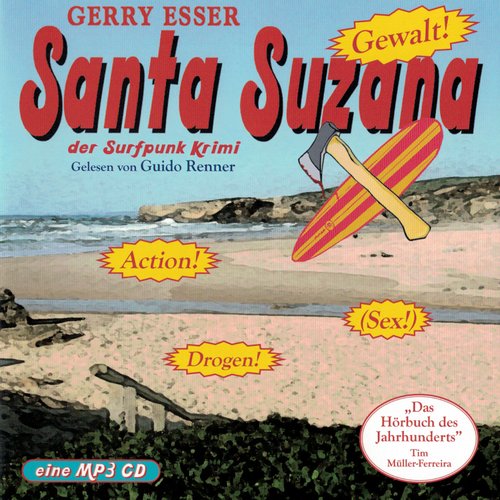 Surf Hrbuch Santa Suzana von Gerry Esser - Der Surfpunk...